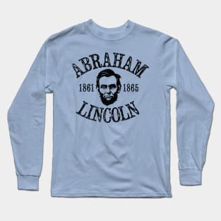 Abraham Lincoln Long Sleeve T-Shirt